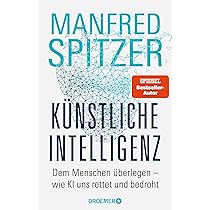 Knstliche Intelligenz und Hirnforschung: Neuronale Netze, Deep Learning  und die Zukunft der Kognition : Krauss, Patrick: Amazon.de: Bcher