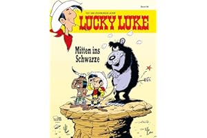 Lucky Luke 96: Mitten ins Schwarze