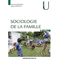 Sociologie de la famille - 9éd.
