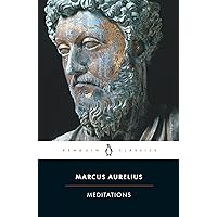 Meditations: Marcus Aurelius (Penguin Classics)