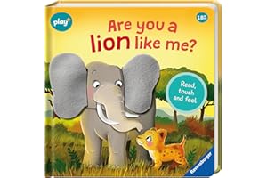 Ravensburger Play+ Are You A Lion Like Me - Infant and Baby Sensory Book - Toddler Activity and Development Gifts -18 Months+: Read, touch and feel