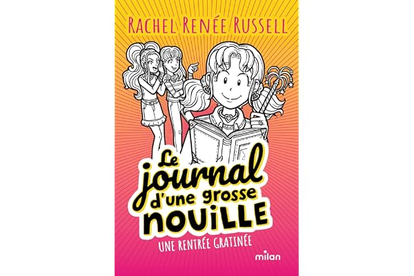 Le journal d'une grosse nouille, Tome 01: Une rentrée gratinée (poche)