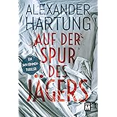 Auf der Spur des Jägers (Ein Jan-Tommen-Thriller, Band 9)