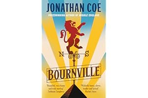 Bournville: From the bestselling author of Middle England