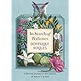 In Search of Perfumes: A lifetime journey to the sources of nature's scents