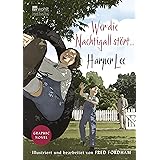 Wer die Nachtigall stört ... Graphic Novel