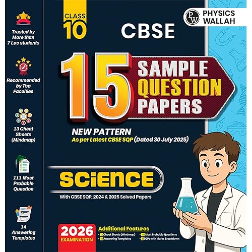 PW CBSE Sample Paper Class 10 2025-26 Science| 15 New-Pattern Papers per Subject   111 most probable question | Solved & Unso