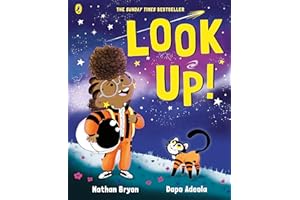 Look Up!: An award-winning, inspirational picture-book story