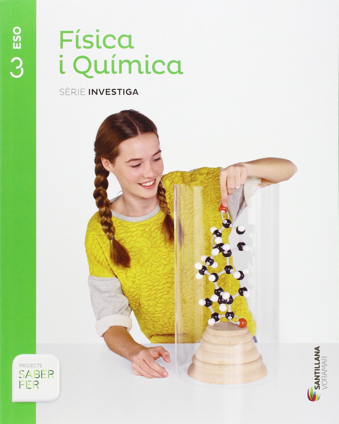 FISICA I QUIMICA SERIE INVESTIGA 3 ESO SABER FER
