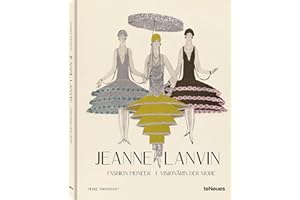 Jeanne Lanvin: Fashion Pioneer / Visionärin der Mode