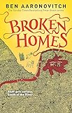 Broken Homes: The Fourth Rivers of London novel (A Rivers of London novel)