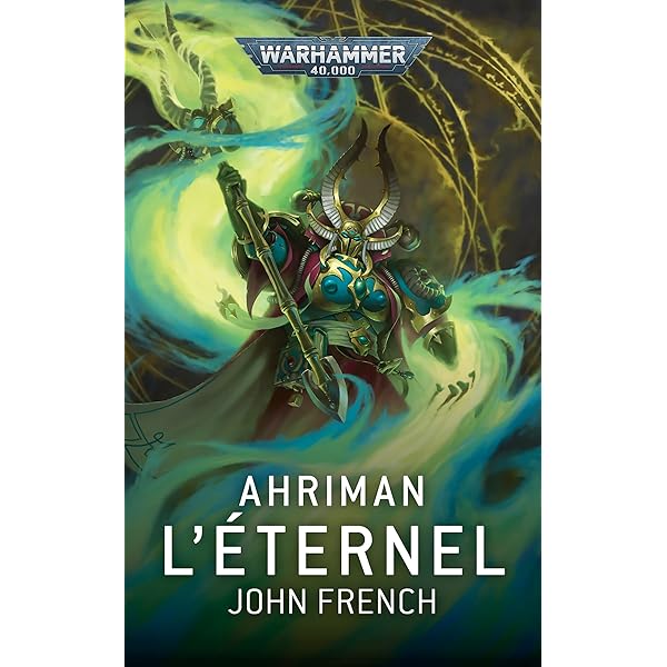 Roman Warhammer 40k : Ahriman L'Immuable - Occasion