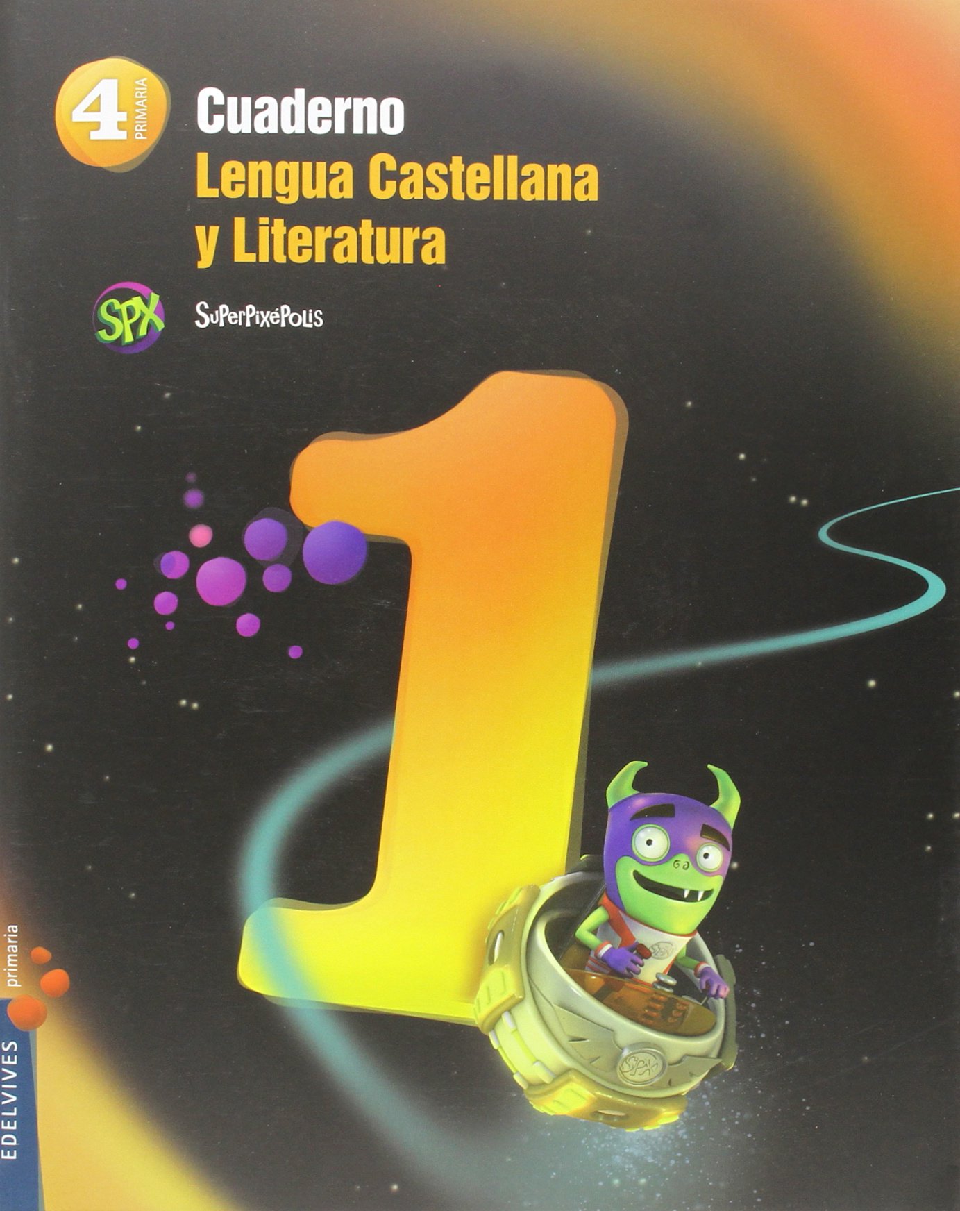 Cuaderno 1 Lengua Castellana y Literatura 4º Primaria