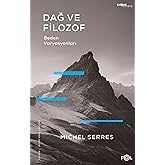 Dağ ve Filozof - Beden Varyasyonları