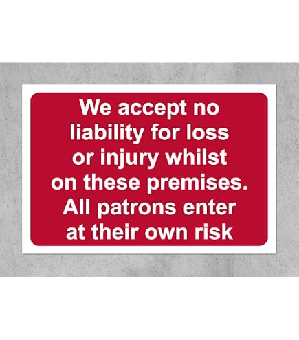 Letrero de metal con texto en inglés Not Responsible for Accidents or