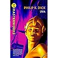 Ubik (S.F. MASTERWORKS): The reality bending science fiction masterpiece