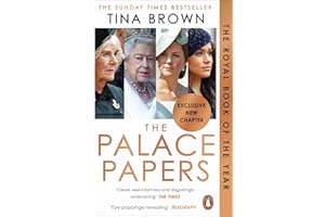 The Palace Papers: The Sunday Times bestseller