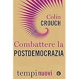 Combattere la postdemocrazia