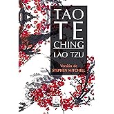 Tao te ching: Versi&oacute;n de Stephen Mitchell. (SIN COLECCION)