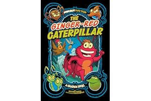 The Ginger-Red Caterpillar: A Graphic Novel (Far Out Fairy Tales)