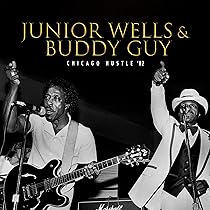 JUNIOR WELLS & BUDDY GUY／ライヴ・イン・ジャパン1975 Live In Hiroshima 1975 | Junior Wells & Buddy Guy | Junior Wells