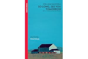So Long, See You Tomorrow: A haunting tale of friendship, jealousy, and redemption