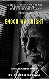 Enoch Was Right: 'Rivers of Blood' 50 Years On