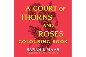 A Court of Thorns and Roses Colouring Book