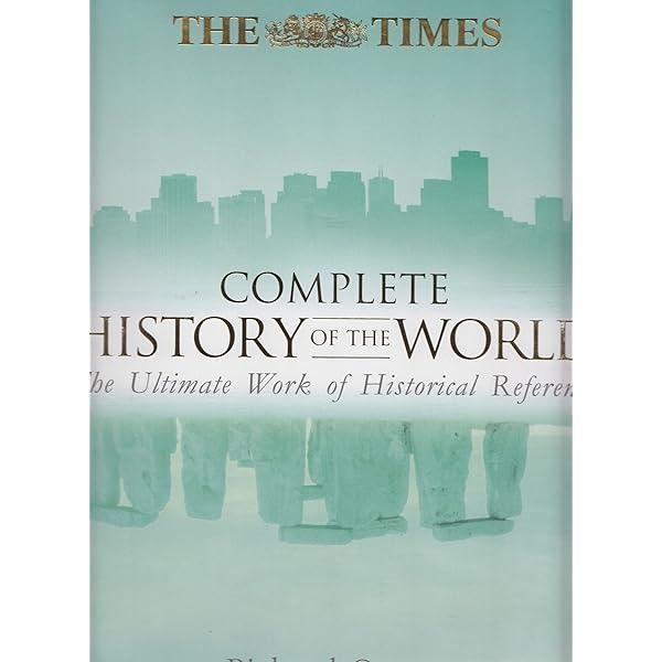 The Times Complete History of the World: Amazon.co.uk: Overy