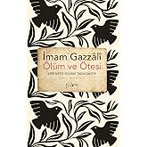 &Ouml;l&uuml;m Ve &Ouml;tesi