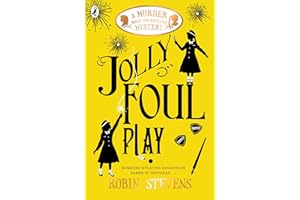 Jolly Foul Play: A Murder Most Unladylike Mystery