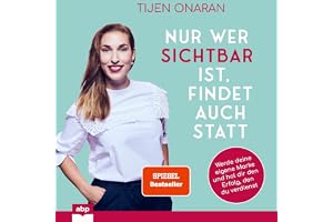 Nur wer sichtbar ist, findet auch statt: Werde deine eigene Marke und hol dir den Erfolg, den du verdienst