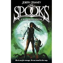 Spook's: I Am Grimalkin: Book 9 (The Wardstone Chronicles, 9 ...