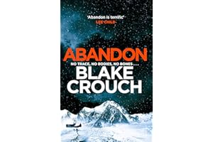 Abandon: The page-turning, psychological suspense from the author of Dark Matter