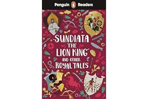 Penguin Readers Level 2: Sundiata the Lion King and Other Royal Tales (ELT Graded Reader): Abridged Edition