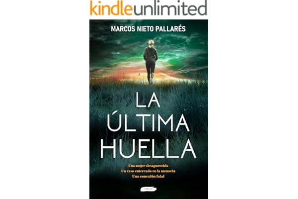 La última huella: Un thriller impredecible, frenético y de lectura compulsiva