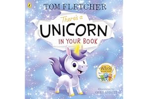 There's a Unicorn in Your Book: Number 1 picture-book bestseller: 7 (Who's in Your Book?, 7)