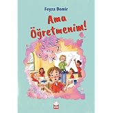 Ama &Ouml;ğretmenim!