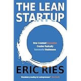 The Lean Startup: The Million Copy Bestseller Driving Entrepreneurs to Success