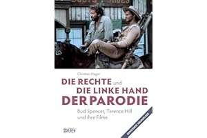 Die rechte und die linke Hand der Parodie - Bud Spencer, Terence Hill und ihre Filme