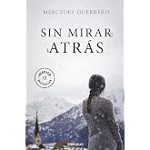 Sin mirar atr&aacute;s (Best Seller | Ficci&oacute;n)