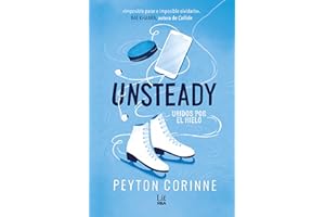 Unsteady: Unidos por el hielo (RBA Lit - Romántica)