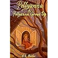 Pollyanna & Pollyanna Grows Up