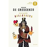 Così parlò Bellavista: Napoli, amore e libertà