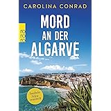 Mord an der Algarve: Anabela Silva ermittelt (Ein Portugal-Krimi, Band 1)