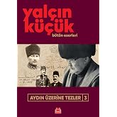 Aydın &Uuml;zerine Tezler 3