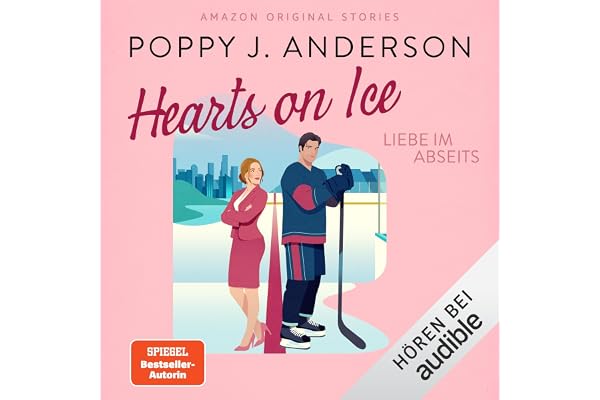 Liebe im Abseits: Hearts On Ice, Band 1