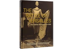 The Battle of Versailles: The Fashion Showdown of 1973