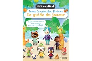 Animal Crossing New Horizons - Le guide du joueur