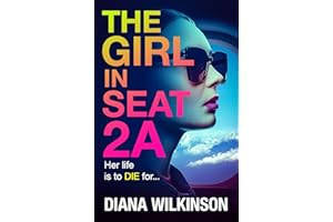 The Girl in Seat 2A: THE NUMBER ONE BESTSELLER